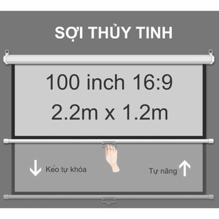 Màn treo treo tường, kéo tay sợi thủy tinh 100 inch 16:9 - loại dày 4 lớp, tăng sáng 20%, góc nhìn rộng