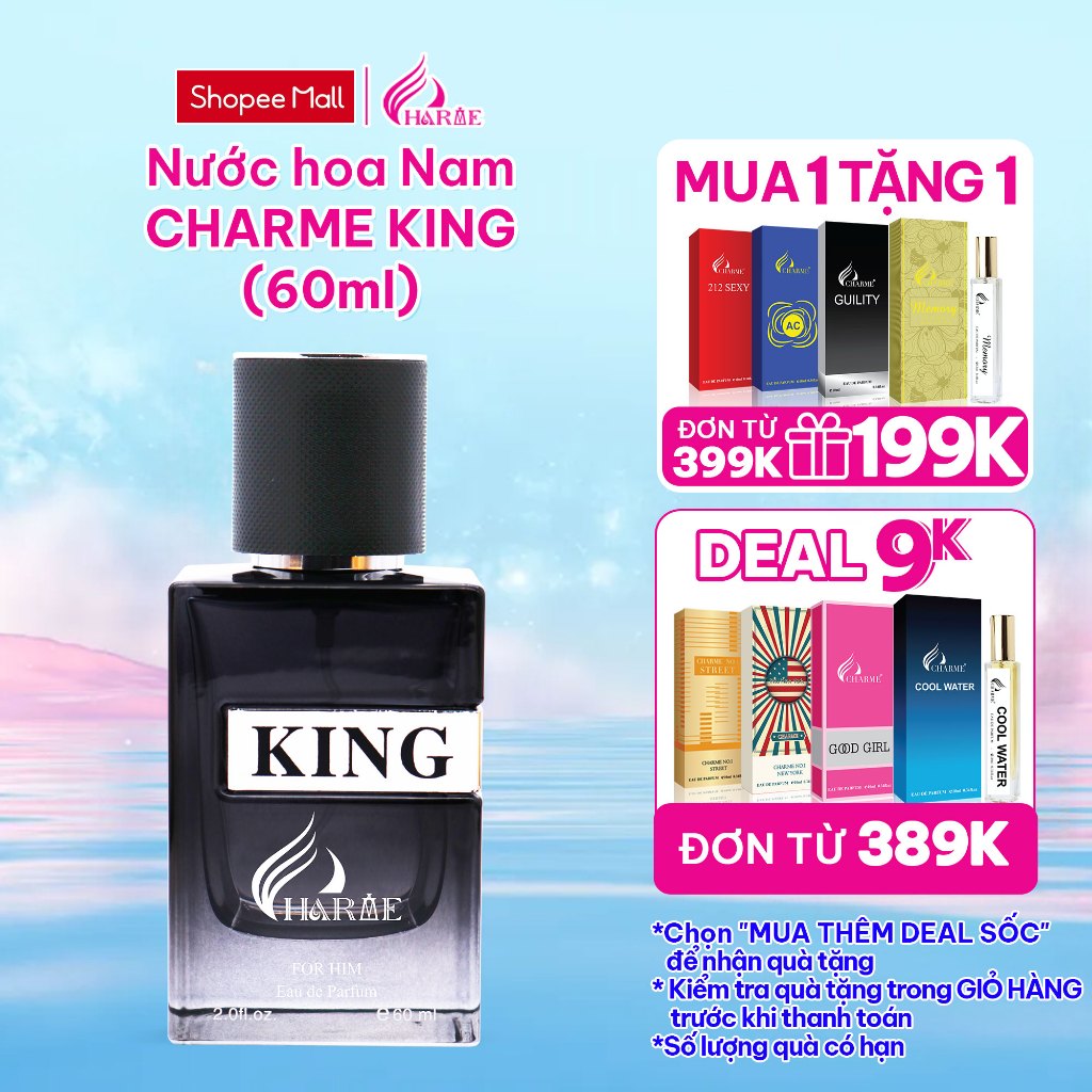 Nước Hoa Nam CHARME KING 60ml Lưu Hương Lâu Phong Cách Lịch Lãm, Ôn Hoà, Sang Trọng Chính Hãng