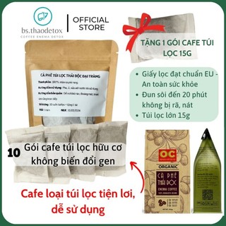 Cà phê túi lọc thải độc Coffee Enema OC 10 túi + tặng 1 (Túi Chiết Nhỏ)