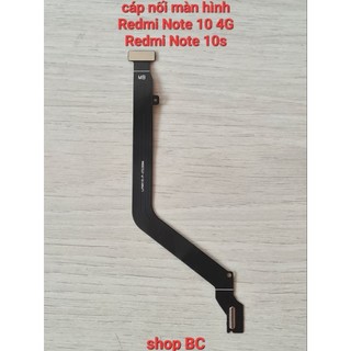 Cáp nối màn hình xiaomi redmi note 10 4g , redmi note 10s