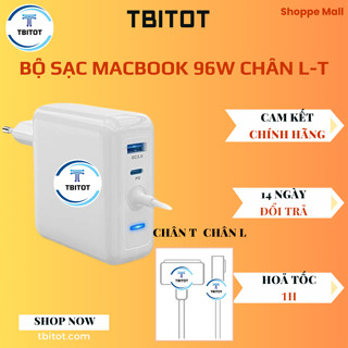 Bộ sạc nhanh 96W chân L,T TBITOT cho dòng máy Air/ Pro 2008 tới đời 2016 TBITOT