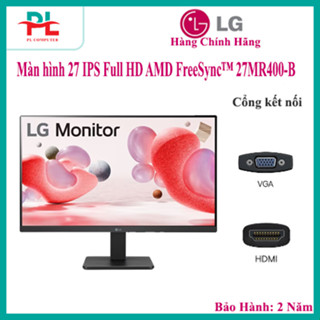 MÀN HÌNH MÁY TÍNH LG 27 IPS FULL HD 24MR400-B / 27MR400-B / 27U411A-B - HÀNG CHÍNH HÃNG