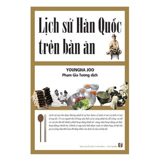 Sách Lịch Sử Hàn Quốc Trên Bàn Ăn - TH225