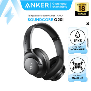 Tai nghe chụp tai không dây Bluetooth Anker Soundcore Q20i - A3004 - Chính Hãng - Chống Ồ - App