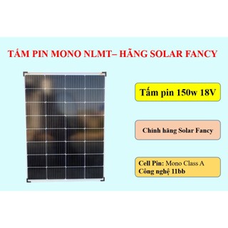 Tấm pin năng lượng mặt trời mono 150w 11bb solar fancy