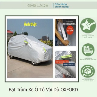 Bạt Trùm Xe Ô Tô Vải Dù OXFORD-CHÍNH HÃNG-Bạt Phủ Xe Tráng Nhôm Lót Bông Chống Thấm Chống Xước, Nắng, Mưa, Bụi Bẩn...KBL