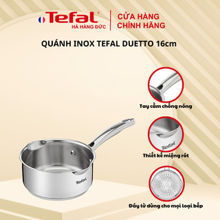 Quánh inox Tefal Duetto Plus - Đường kính 16cm/Dung tích 1.5L