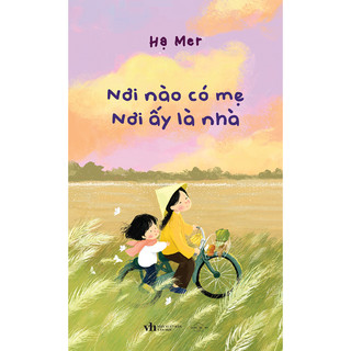 Sách az - nơi nào có mẹ, nơi ấy là nhà
