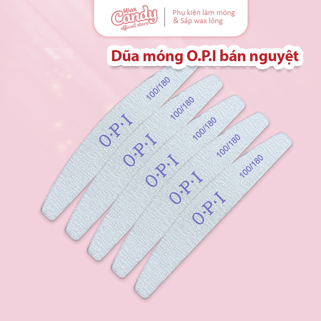 Dũa móng tay opi bán nguyệt