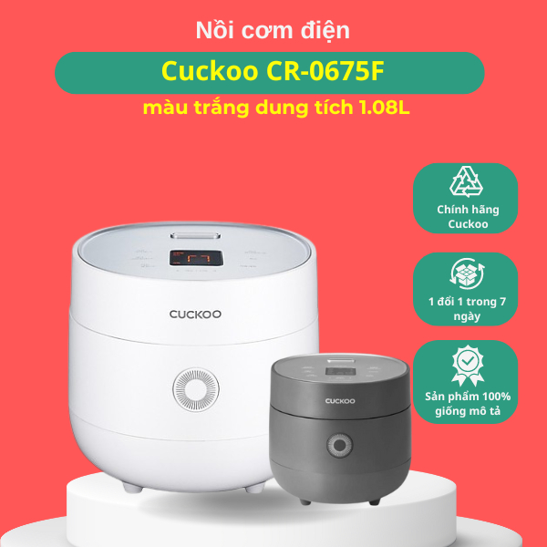 [Chính Hãng] Nồi cơm điện Cuckoo CR-0675F màu trắng dung tích 1.08L