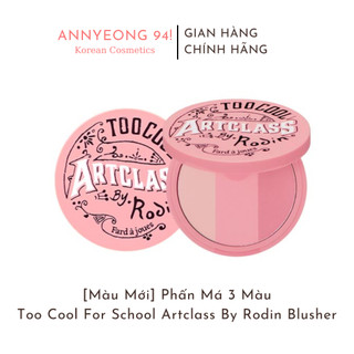 [Màu Mới] Phấn Má Hồng 3 Màu Too Cool For School Artclass By Rodin Blusher