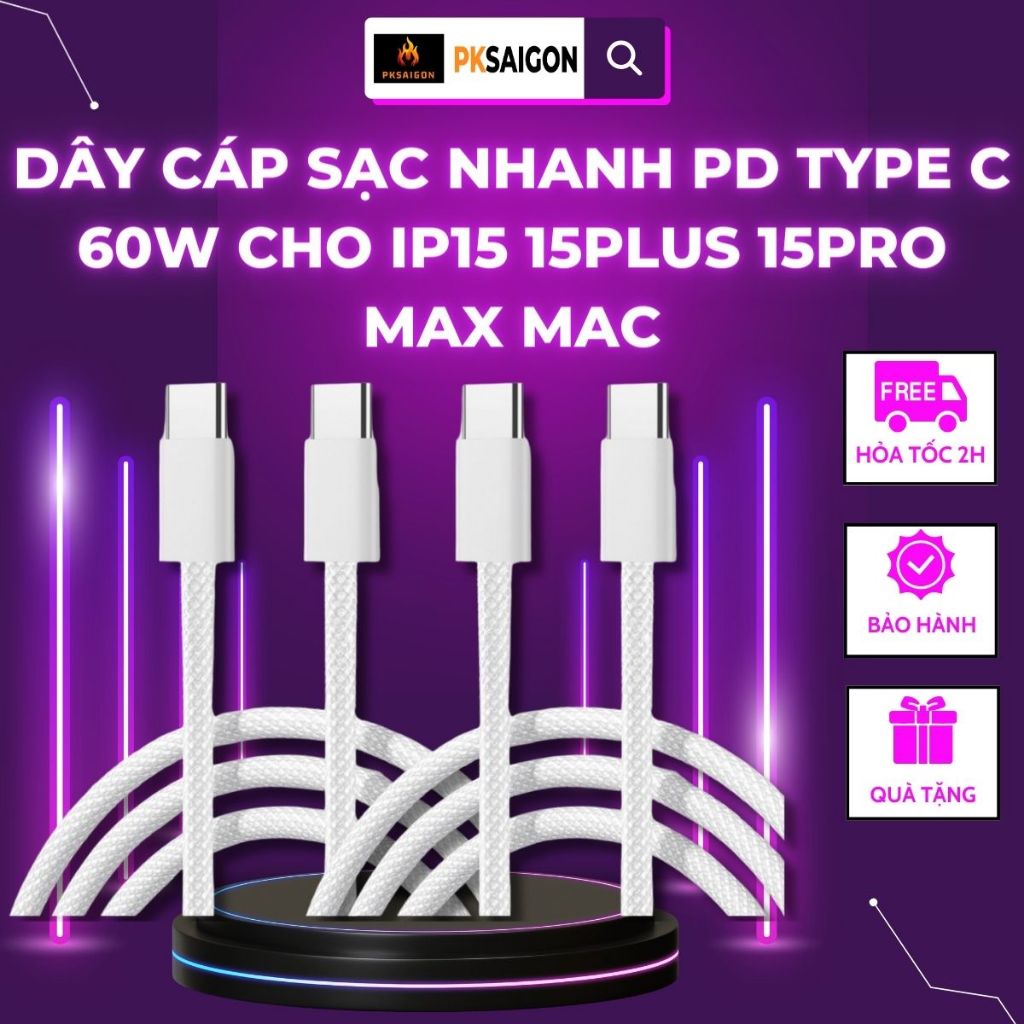 Dây Cáp Sạc Nhanh PD Type C 60w Cho ip15 15plus 15pro max mac PKSAIGON OFFICAL .