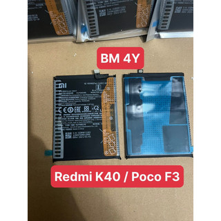  Pin Xiaomi Redmi K40  Poco F3   BM 4Y   zin hãng 