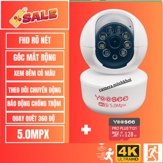 Camera IP Yoosee 5.0Mpx Siêu Nét