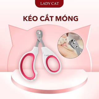 Kéo cắt móng cho mèo - Kìm nhỏ cắt móng thú cưng | LadyCat