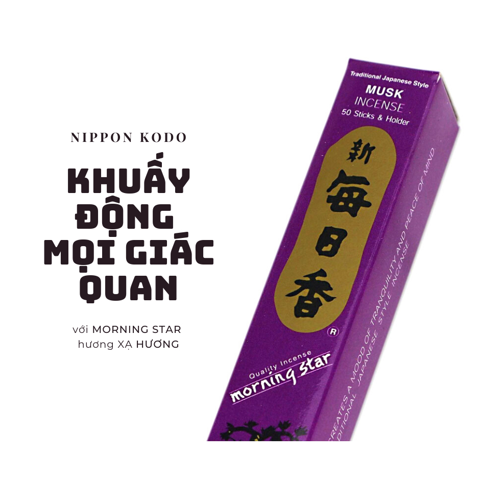 Nhang thơm Morning Star - Thanh hương Nhật Bản thư giãn định tâm Nippon Kodo