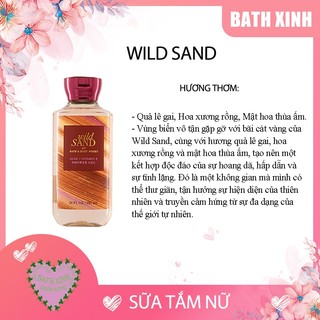 Wild sand sữa tắm nữ thơm bath body works 295ml