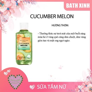 Cucumber melon sữa tắm nữ thơm bath body works 295ml
