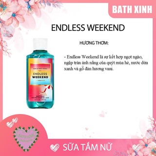 Enless weekend sữa tắm nữ thơm bath body works 295ml