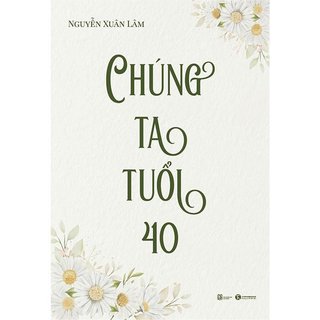 Sách - chúng ta tuổi 40
