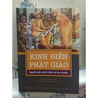 Kinh điển phật giáo - nguồn gốc, phát triển và lưu truyền