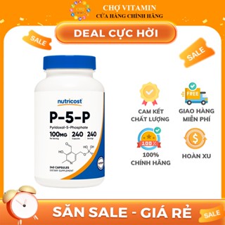 Thực phẩm bảo vệ sức khoẻ Nutricost P-5-P Vitamin B6 100mg 240 viên - Hỗ Trợ Cải Thiện Giấc Ngủ, Tâm Trạng, Miễn Dịch