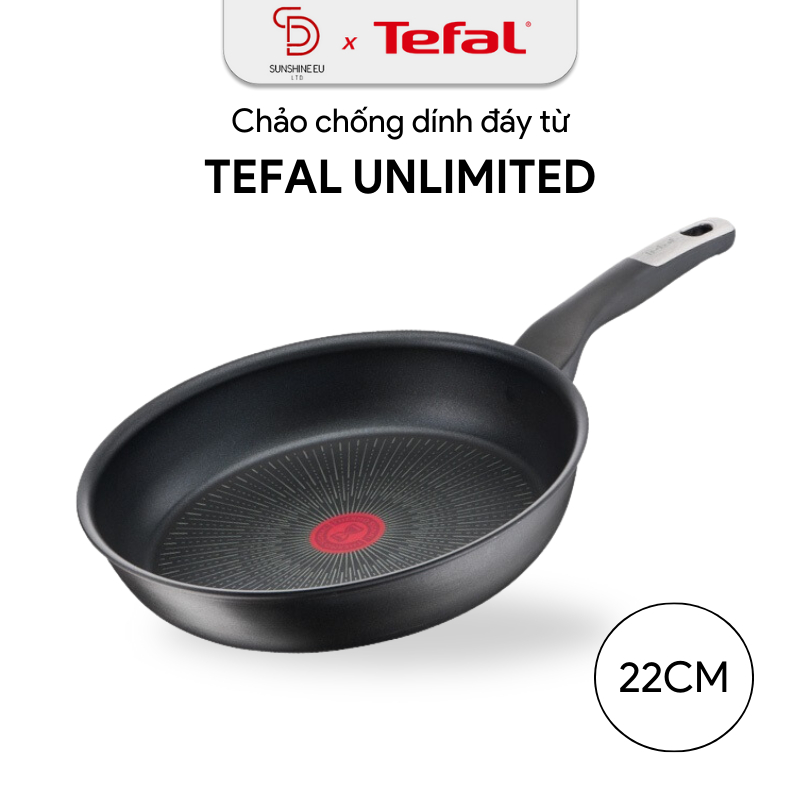 Chảo chiên Tefal Unlimited 22cm nhập khẩu Pháp