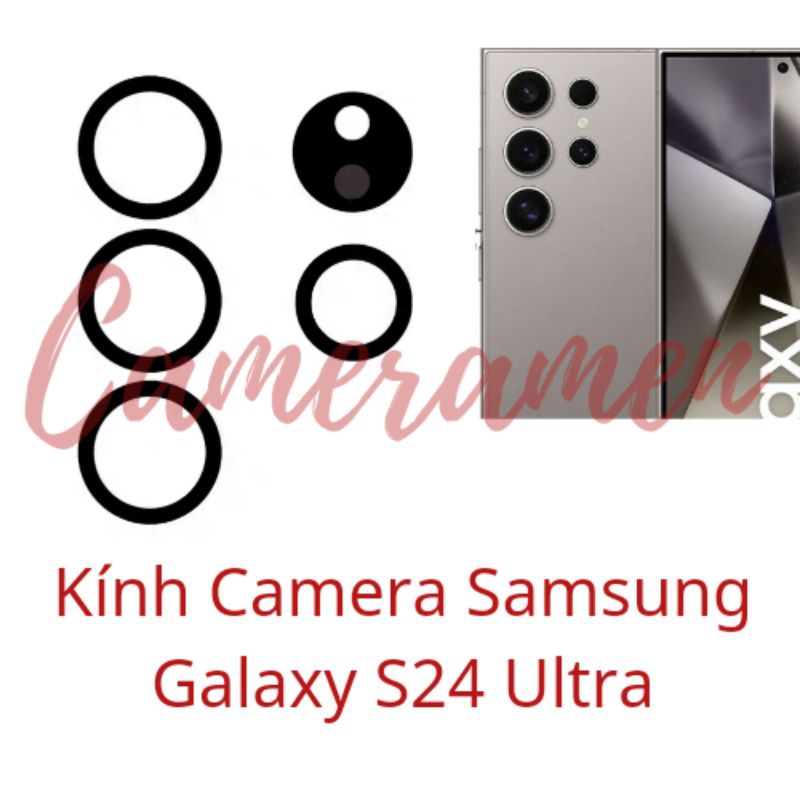 Kính Camera Samsung Galaxy S24 Ultra , S24Ultra