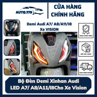 Bộ Đèn Demi Xinhan Audi  LED A7/ A8/A11/I8Cho Xe Vision.2016 Đến 2024 BẢO HÀNH 6 tháng