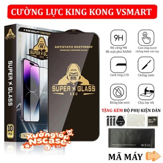 Kính cường lực Vsmart Star 4 , Star 3 Kingkong Full màn | Miếng dán bảo vệ màn hình cho Vinsmart