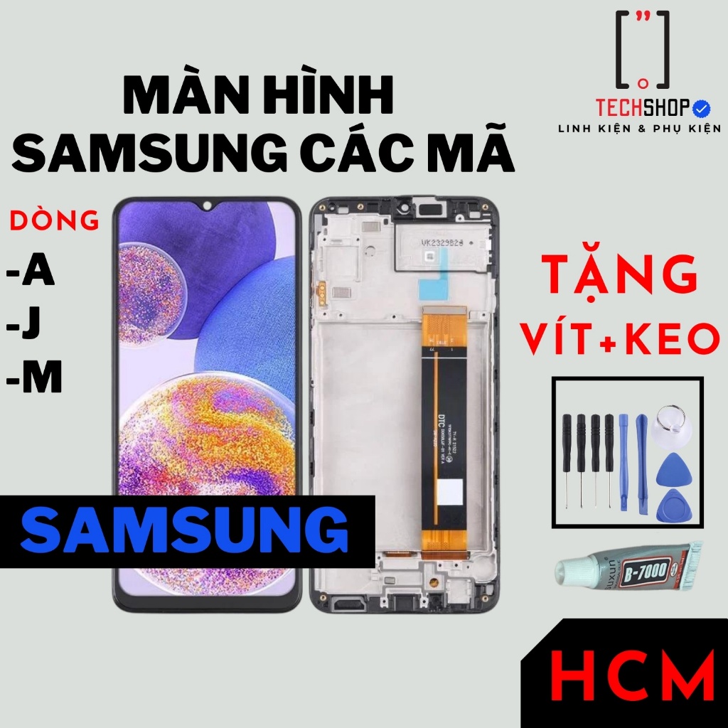 Bộ màn hình Samsung dòng A/J/M chất lượng cao bao test màn hình - Tặng bộ vít và keo