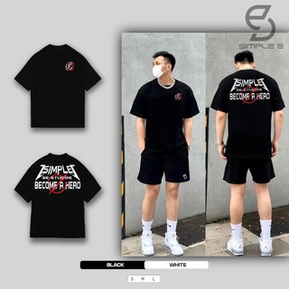 Áo Thun Unisex Local Brand SIMPLE "E" Form Oversize Cotton 100% 250GSM BecomeAHero