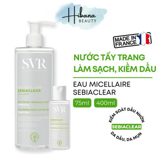 Nước Tẩy Trang SVR Sebiaclear Eau Micellaire dành cho da dầu