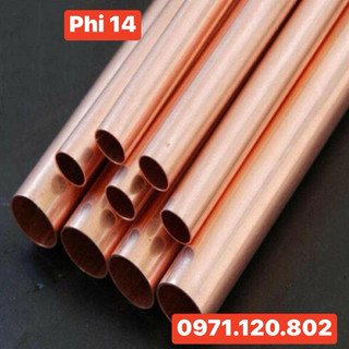 Đồng đỏ ống phi 14mm ( dk ngoài 14mm ;dk lỗ 12mm ; chiều dày 1mm) cây thẳng dài 3m