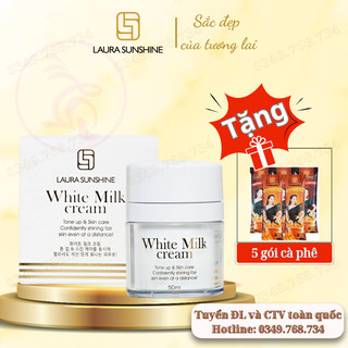 Kem sữa trắng da mặt ban ngày Nhật Kim Anh - Laura Sunshine White Milk Cream