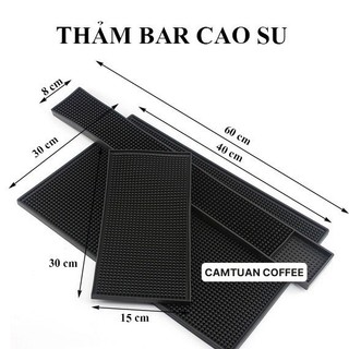  Thảm Lót Cao Su Quầy Bar pha chế bằng cao su chống trượt nhiều kích cỡ chắc chắn dày đẹp 