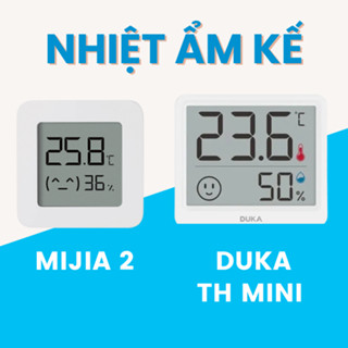 Ẩm kế Xiaomi Mijia gen 2 - Nhiệt kế Xiaomi Duka TH mini - Atuman TH mini