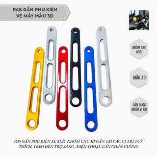 Pas nhôm CNC 3D dùng gắn phụ kiện xe máy tại các vị trí tùy thích