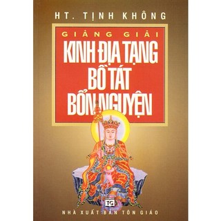 Sách - giảng giải kinh địa tạng bồ tát bổn nguyện
