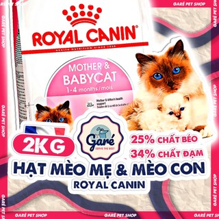 2kg Hạt Mèo con Mother & Babycat Royal Canin Mèo mẹ Mèo con dưới 12th tuổi thức ăn hạt cho Mèo Garé