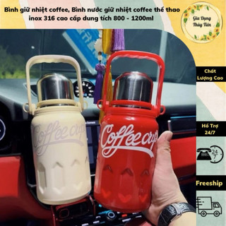 Bình giữ nhiệt coffee, Bình nước giữ nhiệt coffee thể thao, inox 316 cao cấp dung tích 800 - 1200ml