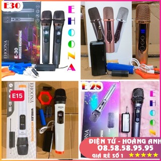 Bộ 2 micro hát karaoke E30 không dây UHF pin sạc, cực hay (E37 - E12 - E15 - E12 mini) ZL- 08.58.58.95.95