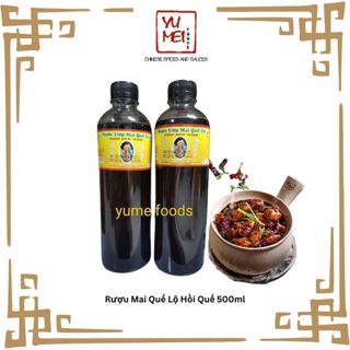 Rượu Mai Quế Lộ Hồi Quế chai 500ml Làm Lạp Xưởng, Ướp Thịt Nướng