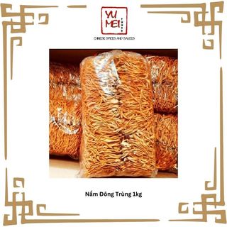 Nấm đông trùng 1kg - hàng lẻ đẹp hình như