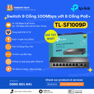 Switch poe camera 9 cổng 100mbps, 8 cổng poe+ tl-sf1009p tp-link chuyên cho ip camera, wifi ap. hàng chính hãng