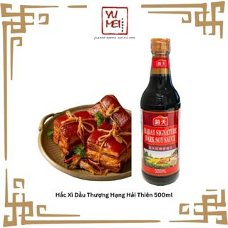 Hắc Xì Dầu Thượng Hạng Hải Thiên 500ml - Excellent Dark Soy Sauce