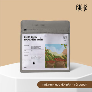 Phê phin nguyên bản - túi 200gr | phê la