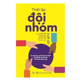 Sách - Thiết lập đội nhóm xuất sắc - Tazano