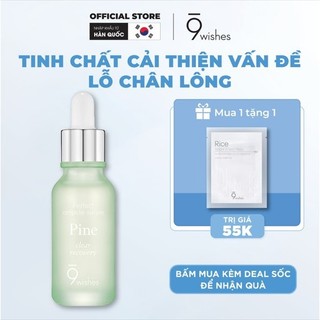 Tinh Chất Phục Hồi 9 Wishes Amazing Pine Ampule Serum 25ml
