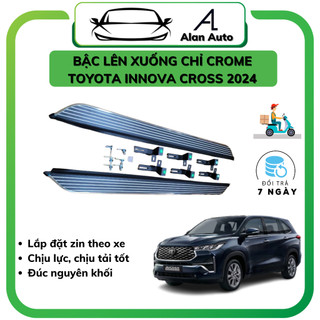 Bậc lên xuống xe Toyota Innova Cross 2023-2024, Mẫu chỉ crome cao cấp, Chắc chắn bền bỉ